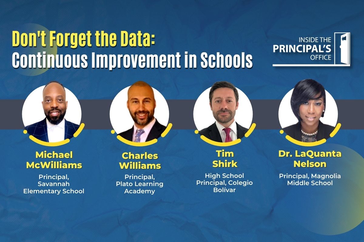 Don’t Forget the Data: Continuous Improvement in Schools | Inside the Principal’s Office