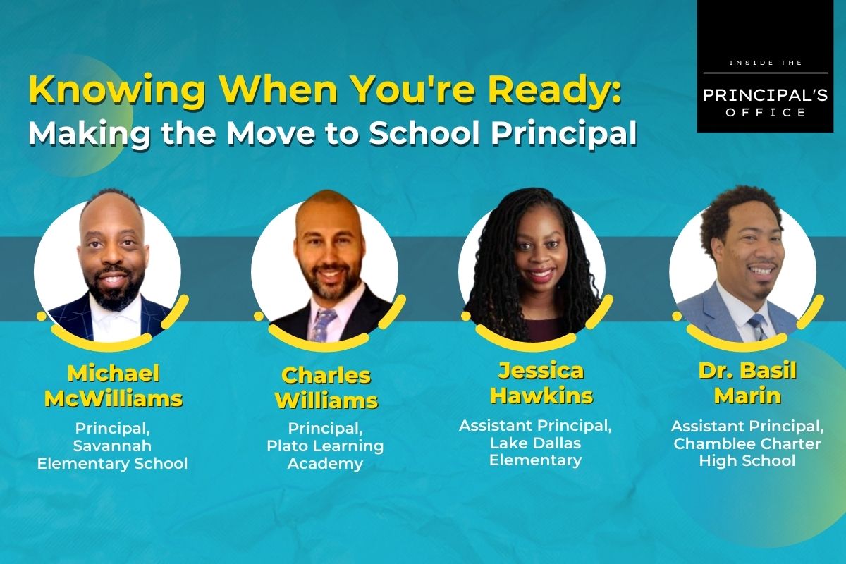 Knowing When You’re Ready: Making the Move to School Principal | Inside the Principal’s Office