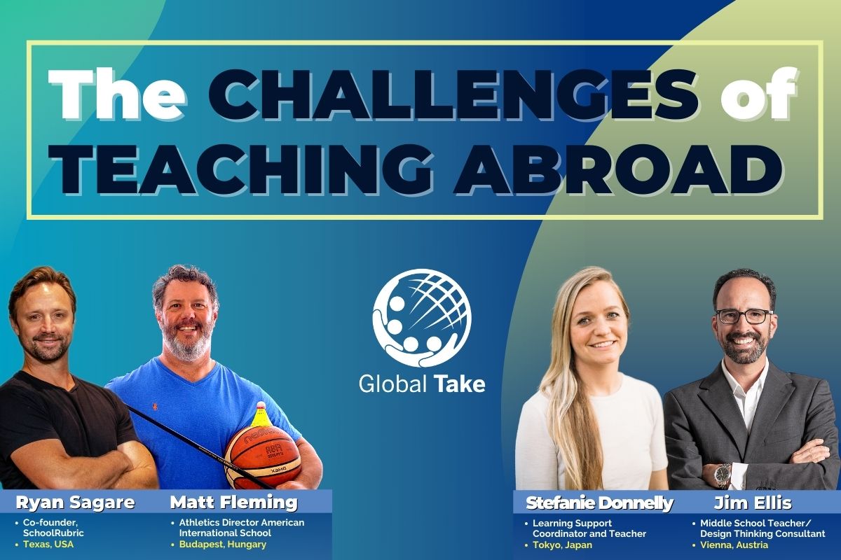 The CHALLENGES of TEACHING ABROAD | Global Take