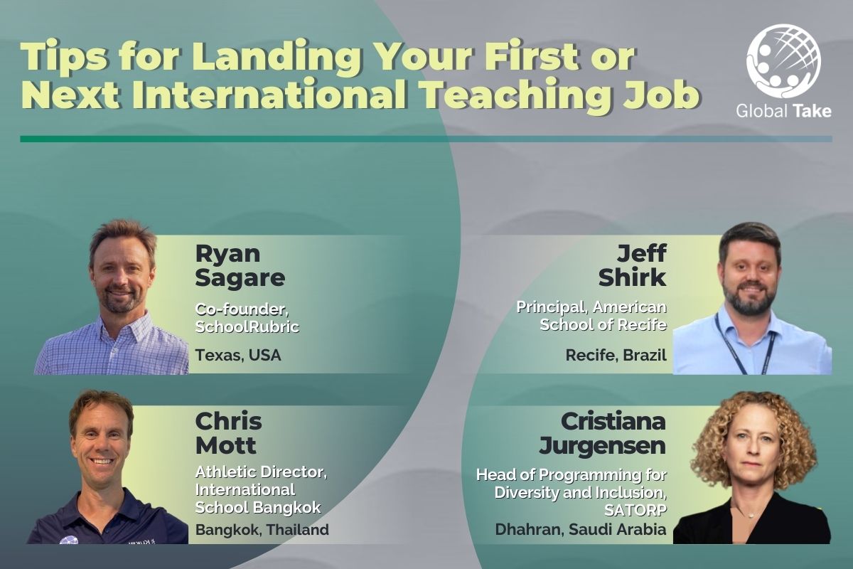 Tips for Landing Your First or Next International Teaching Job | Global Take