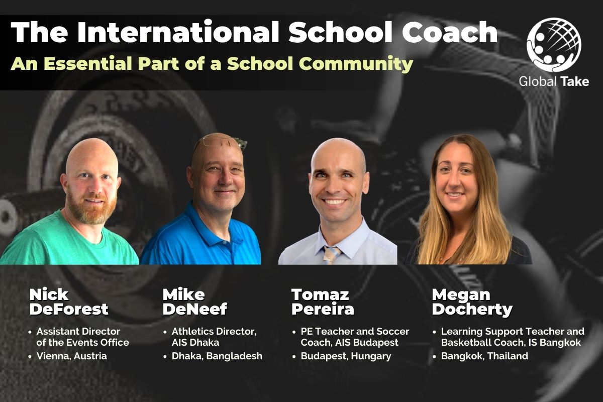 The International School Coach: An Essential Part of a School Community | Global Take
