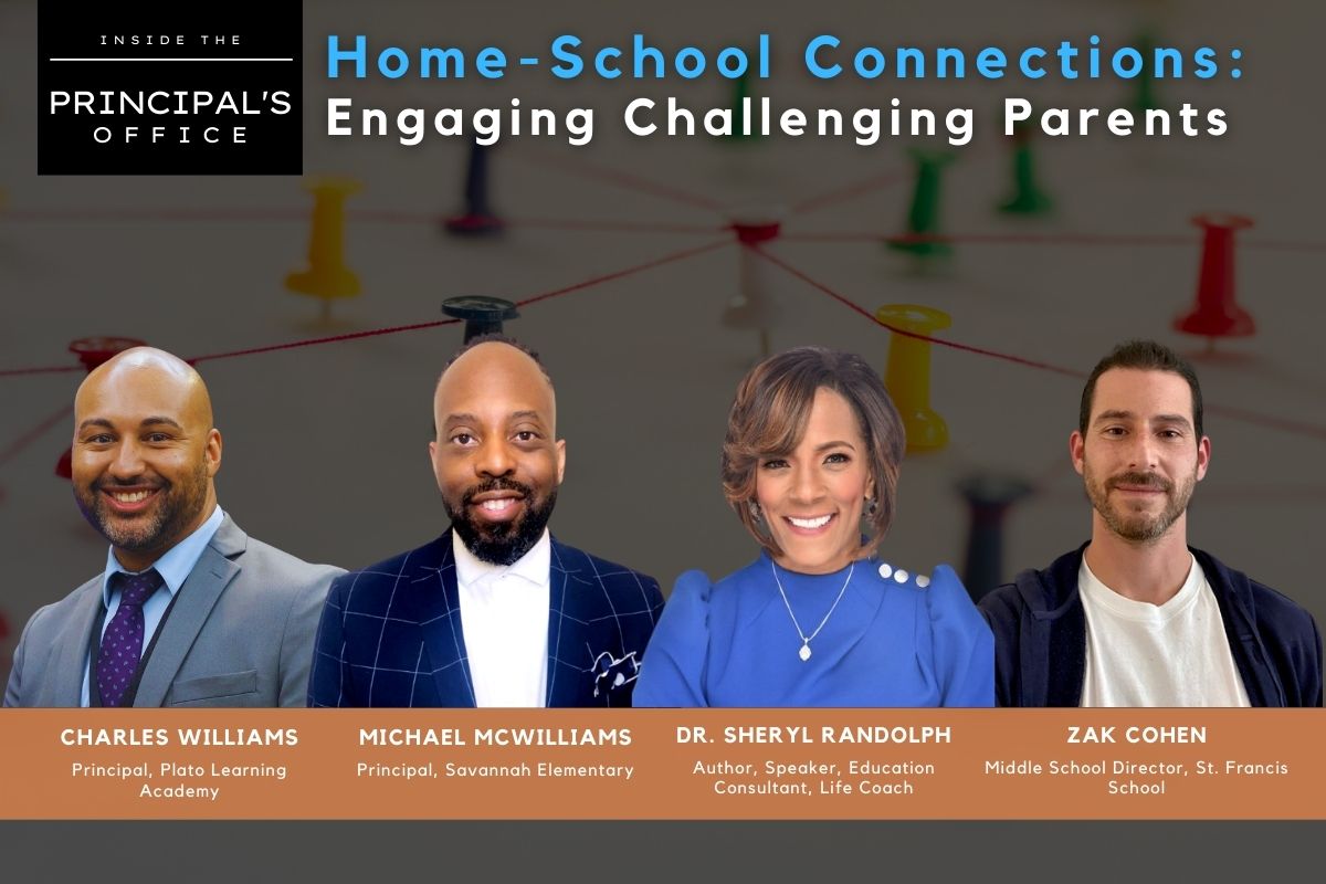 Home-School Connections: Engaging Challenging Parents | Inside the Principal’s Office