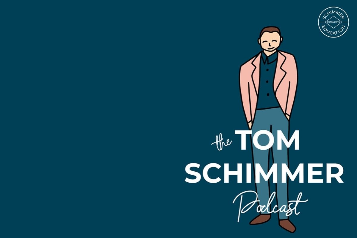 Tom Schimmer Podcast