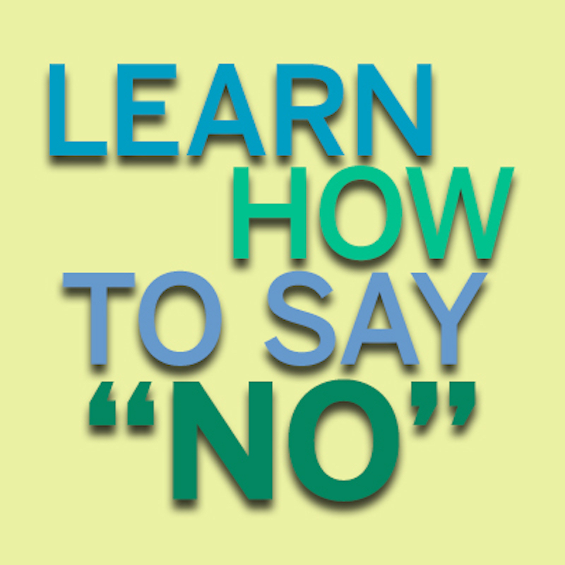 Learning to say "no" can help administrators truly focus on what is important and remain aligned to the mission and vision of the school.