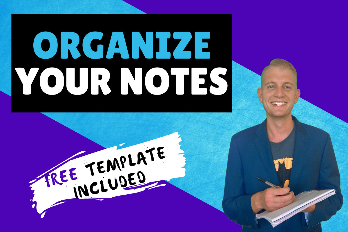 How to Structure Organized Cornell and Outline Notes (Template and Examples)