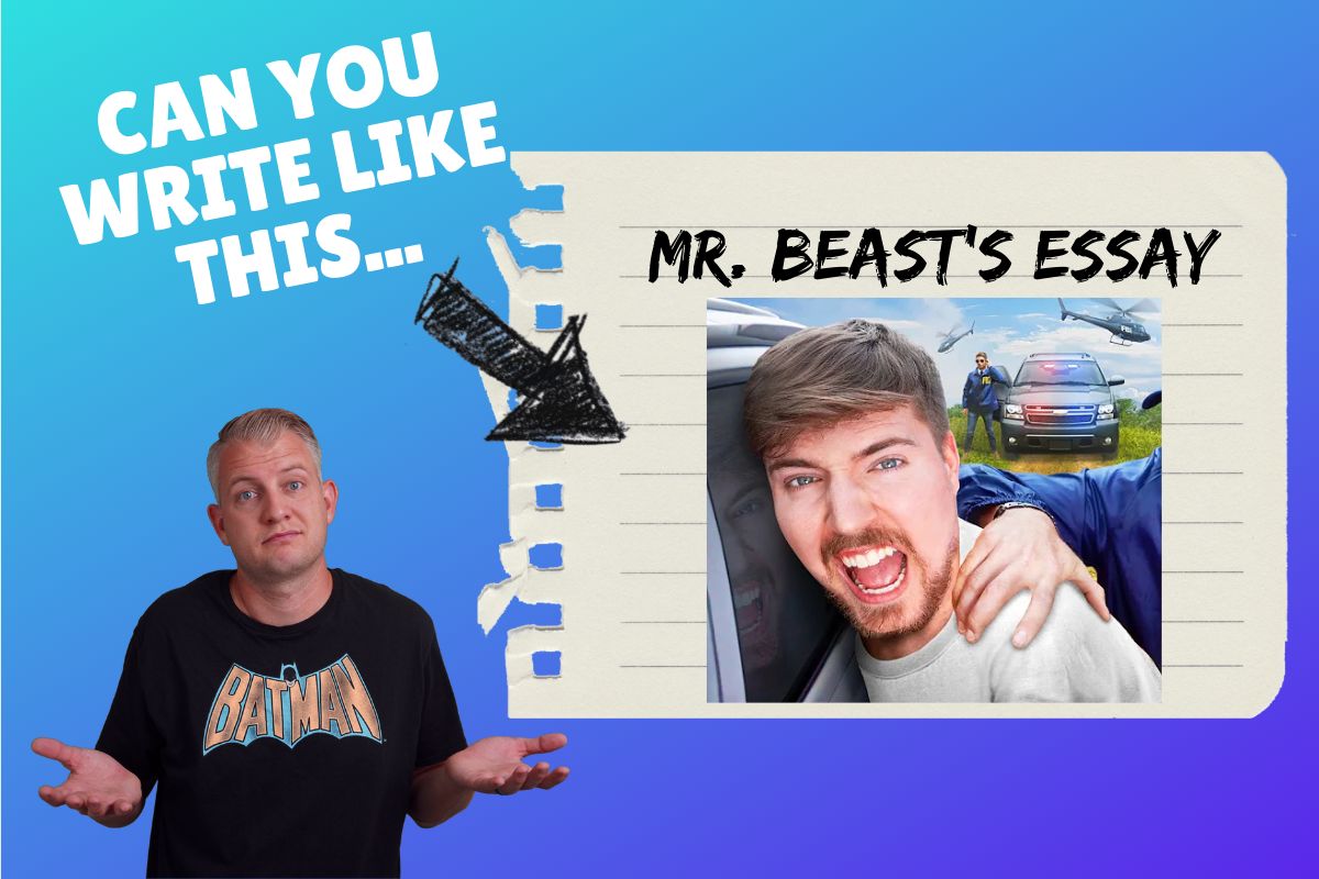 Learn to Start Your Essay like Mr. Beast…