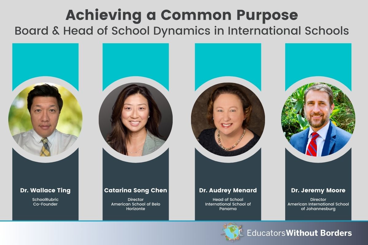 Achieving a Common Purpose: Board & Head of School Dynamics in International Schools | EWB