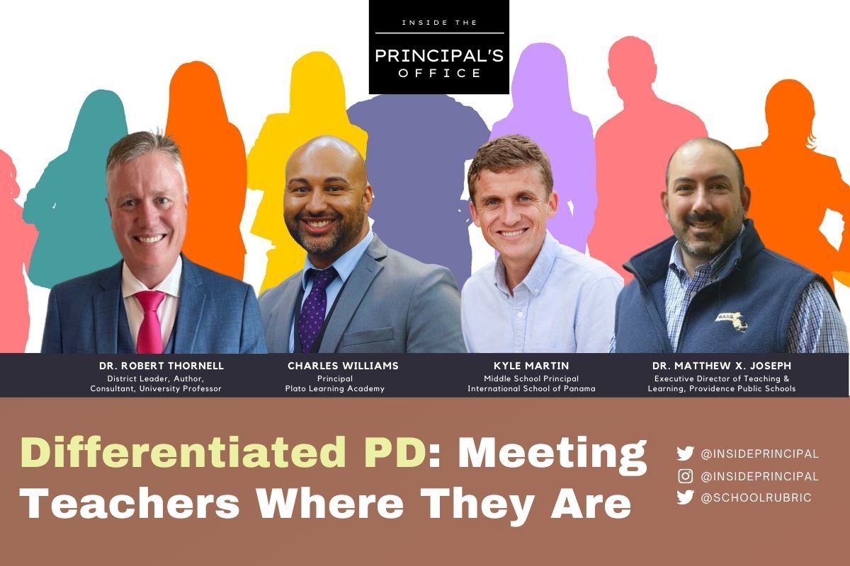 Differentiated PD: Meeting Teachers Where They Are | Inside the Principal's Office