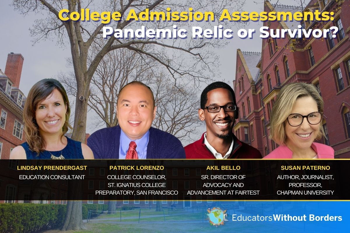 College Admission Testing: Pandemic Relic or Survivor? | Educators Without Borders