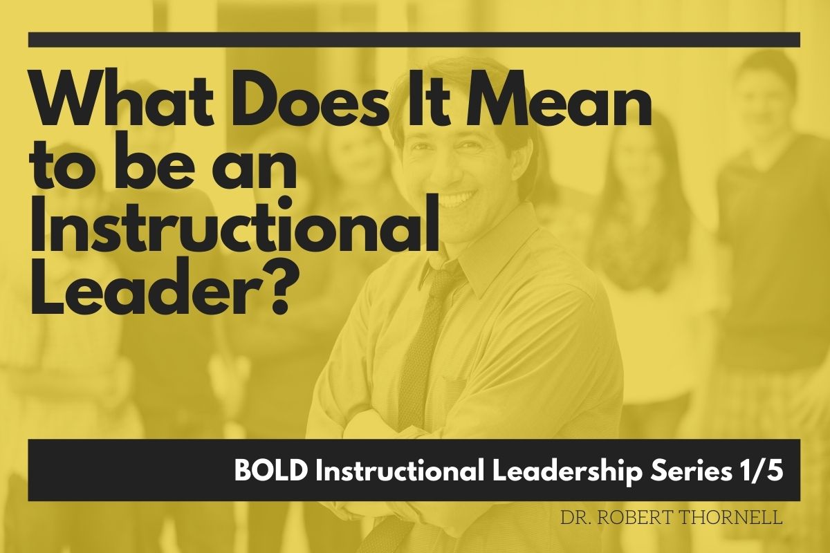 Over the last 35 years or so, instructional leadership has exploded as one of the most discussed and written about topics in education.