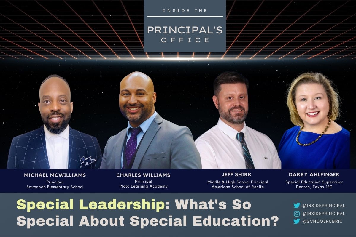 Special Leadership: What's So Special About Special Education? | Inside the Principal's Office