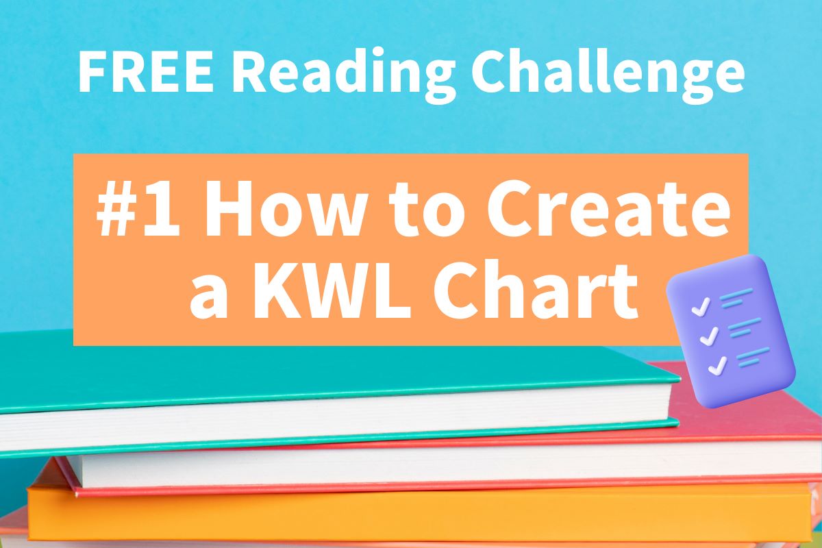 #1 How to Create a KWL Chart: Foundations of Reading Comprehension #messireadingchallenge