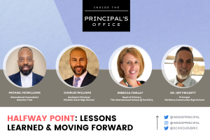 Halfway Point: Lessons Learned & Moving Forward | Inside the Principal's Office