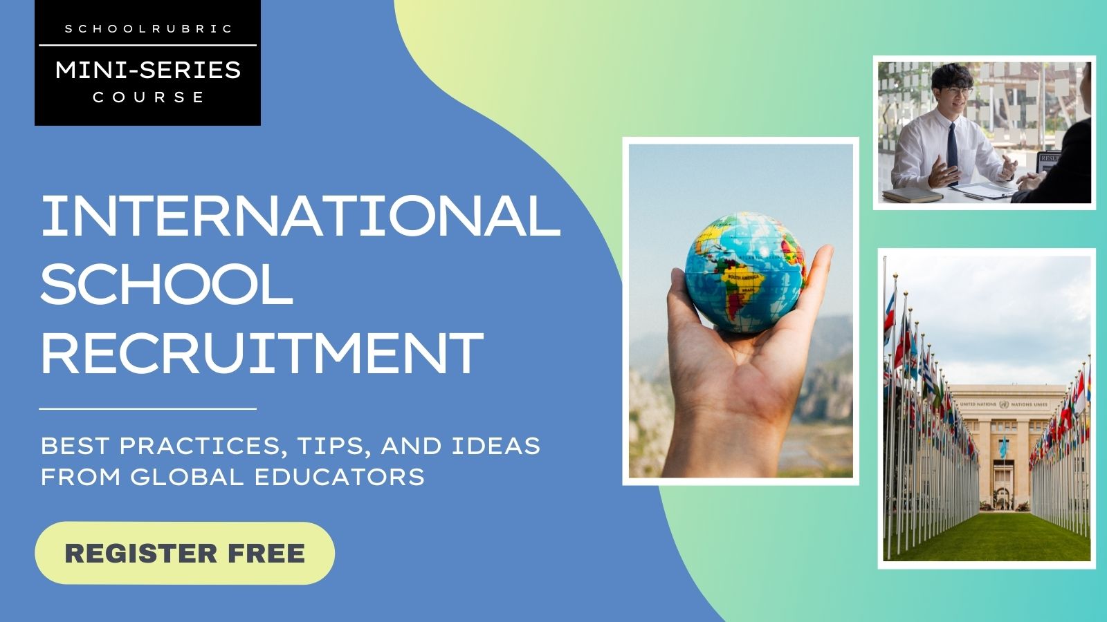 International School Recruitment: Best Practices, Tips and Ideas