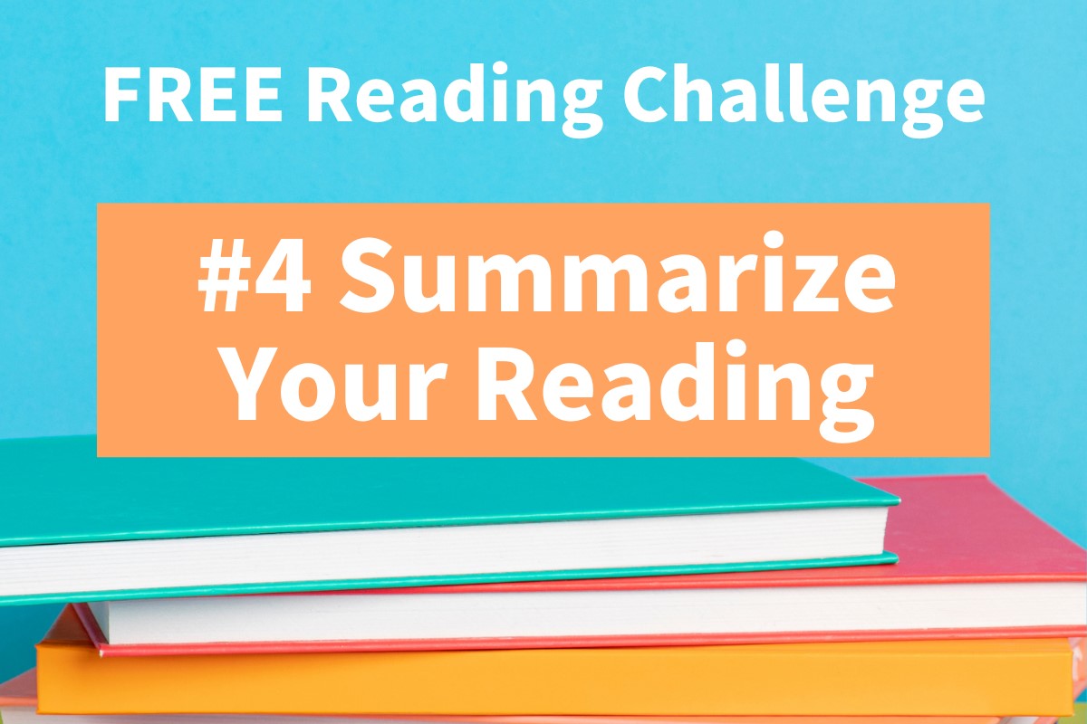 #4 Summarize a Book with the 5W’s (Reading Comprehension)