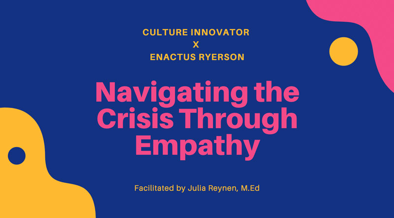 Exploring empathy with university students at Ryerson University, Toronto.