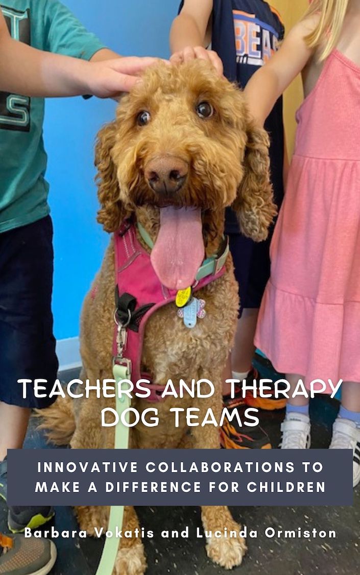 Teachers and Therapy Dog Teams: Innovative Collaborations to Make a Difference for Children